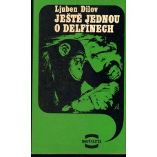 Ljuben Dilov - Ještě jednou o delfínech