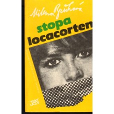 Milena Brůhová - Stopa locacorten