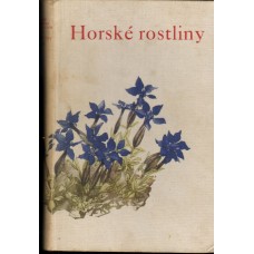 František A. Novák - Naše příroda v obrazech, Rostliny horské