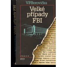 V.P.Borovička - Velké případy FBI