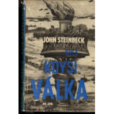 John Steinbeck - Byla kdysi válka