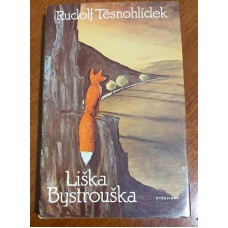 Rudolf Těsnohlídek - Liška Bystrouška