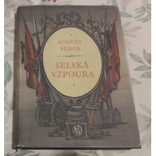 August Senoa - Selská vzpoura