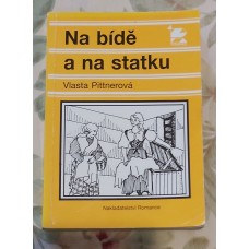 Vlasta Pittnerová - Na bídě a na statku