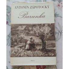 Antonín Zápotocký - Barunka