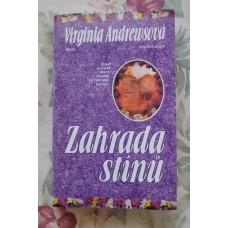 Virginia Andrewsová - Zahrada stínů