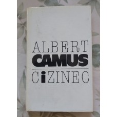 Albert Camus - Cizinec