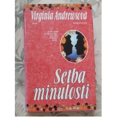 Virginia Andrewsová - Setba minulosti