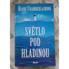 Diane Chamberlainová - Světlo pod hladinou