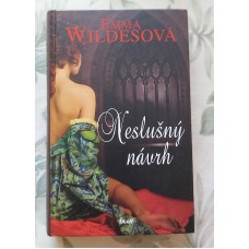 Emma Wildesová - Neslušný návrh