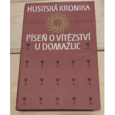 Husitská kronika - Píseň o vítězství u Domažlic