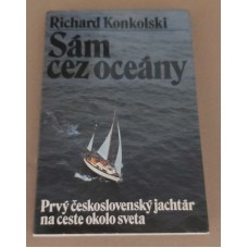 Richard Konkolski - Sám cez oceány