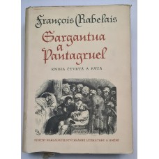 Francois Rabelais - Gargantua a Pantagruel