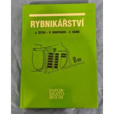 J.Čítek, V.Krupauer, F.Kubů - Rybnikářství