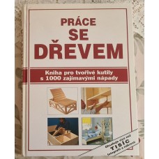 Práce se dřevem