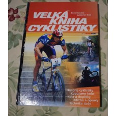 P.Makeš, L. Král - Velká kniha cyklistiky