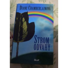 Diane Chamberlainová - Strom odvahy