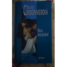 Marie Cordonnierová - Síla milování