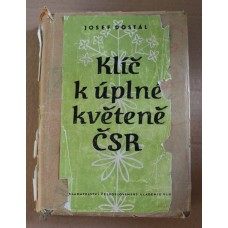 Josef Dostál - Klíč k úplné květeně ČSR