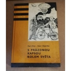 Chabrillat Henri, d´Ivoi Paul - S prázdnou kapsou kolem světa