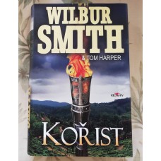 Wilbur Smith, Tom Harper - Kořist