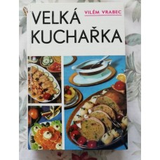 V. Vrabec - Velká kuchařka