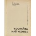 Dr. Marie Hrubá, František Raboch - Kuchařka naší vesnice