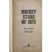 Stan Fischler - Hockey stars of 1972