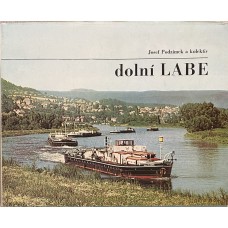 Josef Podzimek a kolektiv - Dolní Labe