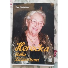 Eva Hrubešová - Herečka Stella Zázvorková