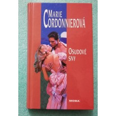 Marie Cordonnierová - Osudové sny