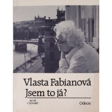 Vlasta Fabiánová - Jsem to já? 