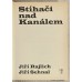 Jiří Rajlich & Jiří Sehnal - Stíhači nad Kanálem