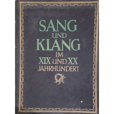 Kolektiv autorů - Sang und Klang im 19. und 20. jahrhundert