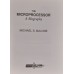 Michael S. Malone - The Microprocessor: A Biography