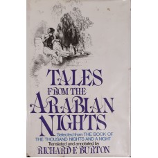 Richard F. Burton - Tales From The Arabian Nights