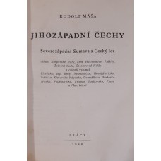 Rudolf Máša - Jihozápadní Čechy: Průvodce po ČSR svazek 2