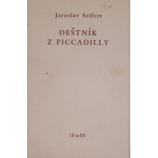 Jaroslav Seifert - Deštník z Piccadilly