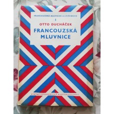 Otto Ducháček - Francouzská mluvnice I.