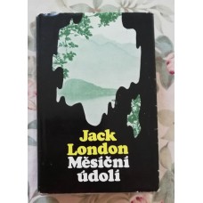 Jack London - Měsíční údolí