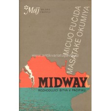 Micuo Fučida, Masatake Okumiya - Midway