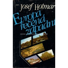 Josef Hotmar - Evropa řečená západní