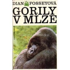 Dian Fosseyová - Gorily v mlze