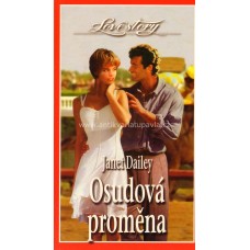 Janet DAILEY - Osudová proměna