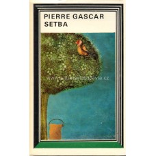 Pierre Gascar - Setba