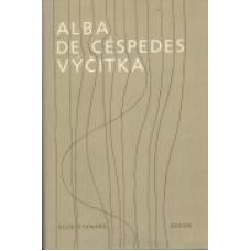 Alba de Céspedes - Výčitka