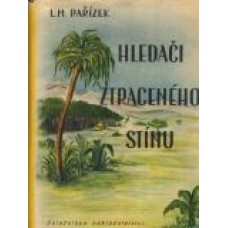 L.M.Pařízek - Hledači ztraceného stínu