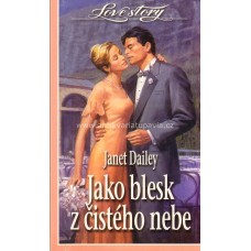 Janet DAILEY - Jako blesk z čistého nebe