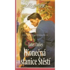 Janet DAILEY - Konečná stanice Štěstí