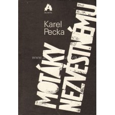 Karel Pecka - Motáky nezvěstnému